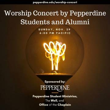 Pepperdine Worship Concert graphic